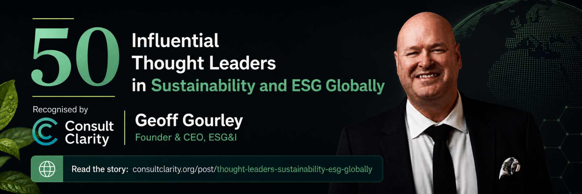 Geoff Gourley recognised by Consult Clarity as one of the 50 Influential Thought Leaders in Sustainability and ESG Globally